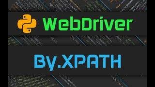 Advanced WebDriver XPATH Tutorial