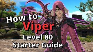 Dawntrail Viper Starter Guide for Level 80: New to the Job? Start Here!