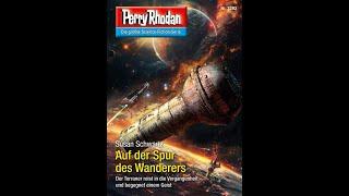 Die Rezension von Perry Rhodan 3292 "Auf der Spur des Wanderers" von Susan Schwartz