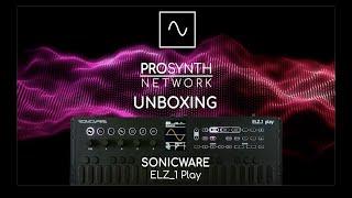 Sonicware ELZ_1 play Unboxing with Andrew Longhurst