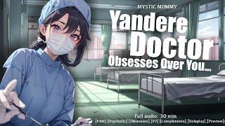 Yandere Doctor Likes You? [F4M] [Stalker] [Shy Listener] [Coaxing] [Preview] GF ASMR Roleplay Audio