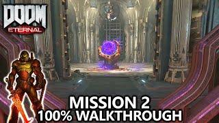 DOOM Eternal - Mission 2 - 100% Walkthrough - All Secrets, Collectibles, Upgrades & Challenges