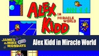 Alex Kidd in Miracle World (Sega Master System) James & Mike Mondays