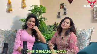 THE GEHANA SHOW | RITU PANDEY | SEASON 2 | PART 4 | PODCAST | GOSSIP | OTT | WEBSERIES | ACTRESS |