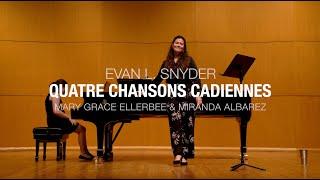 Quatre Chansons Cadiennes | Mary Grace Ellerbee and Miranda Albarez