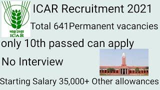 ICAR Recruitment 2021//ICAR Technician Recruitment 2021/IARI Vacancy 2021/10th Passed Government job