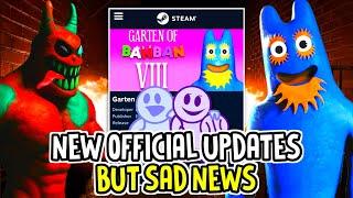 GARTEN OF BANBAN 8 - NEW OFFICIAL UPDATES on the STEAM PAGE  But SAD NEWS 