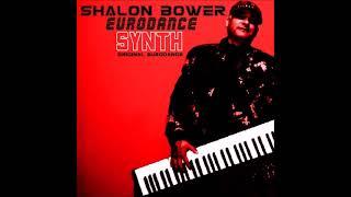 Shalon Bower - Eurodance - Synth - Original Eurodance