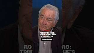 Robert De Niro: Trump thinks he’s a ‘gangster’