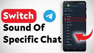 How to Switch Notification Sounds of a Specific Chat to Default in Telegram