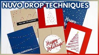 NUVO DROPS: Tips & Techniques For Easy Christmas Card Making