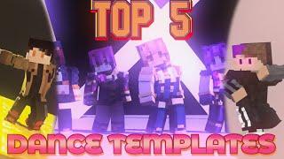 TOP 5 DANCE TEMPLATES [ MINE-IMATOR ] MINECRAFT ANIMATIONS