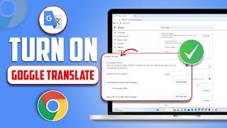 How to Turn ON Google Translate in Google Chrome | Enable Google Translate in Chrome