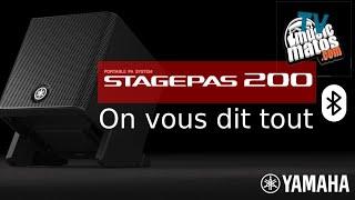 STAGEPAS200 YAMAHA Bluetooth : Présentation en Français de la nouvelle sonorisation portable Yamaha