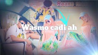 WASMO CAADI AH WIIL &GABADH TOOS UWADA RAAXEESANAYA LIVE