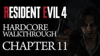 Resident Evil 4 Remake - Chapter 11 Walkthrough (Hardcore Difficulty)