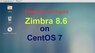 Zimbra Install centos7