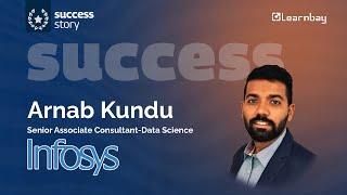 How Arnab Kundu Landed His Dream Job at Infosys with Data Science Training | Learnbay Review