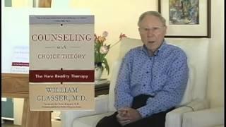 Choice Theory In Mental Health- William Glasser, MD