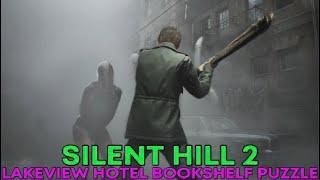 Silent Hill 2 - Lakeview hotel Bookshelf Puzzle detailed guide