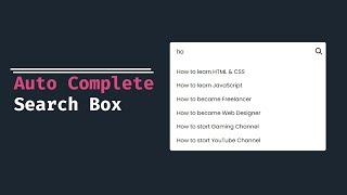 Autocomplete Search Box in HTML CSS and JavaScript