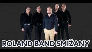 Roland band Smižany ️ láska je krutá