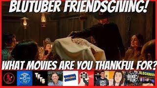 BluTuber Friendsgiving 2024! - What Are We Thankful For?