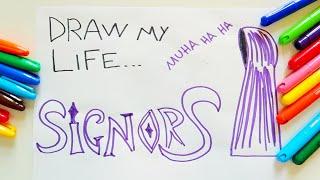 DRAW MY LIFE DEL SIGNOR S!