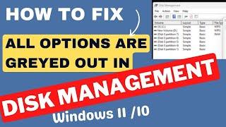 All Options are Greyed Out in Disk Management Windows 11 / 10 Fixed / How to Extend Volume