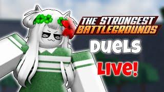 The Strongest Battlegrounds Duels LIVE!