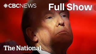 CBC News: The National | Trump’s new tariff threats against Canada