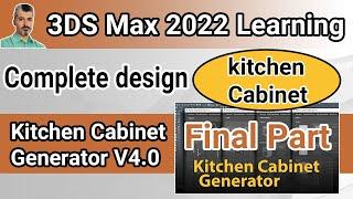 3DS Max 2022 Tutorial - Everything about Kitchen Cabinet Generator - Modeling a Kitchen Completely