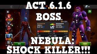 Act 6.1.6 Boss Fight - NEBULA: SHOCK KILLER - Marvel Contest of Champions