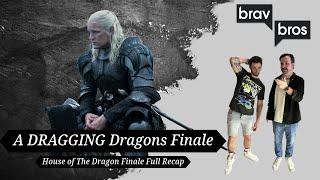 A DRAGGING Dragons Finale (GOT: House of the Dragon Finale Full Recap)