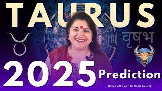 TAURUS 2025 PREDICTIONS IN DETAIL