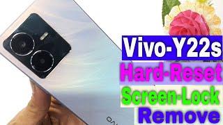 Vivo Y22s hard reset  | Vivo Y22s (V2206) Hard Reset And Pattern Lock Unlock Latest Solutions 2022