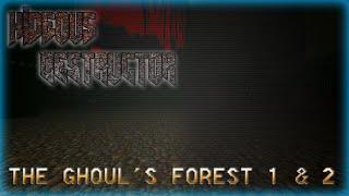 Hideous Destructor | The Ghoul's Forest I & II | No Failure Runs