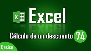 Como calcular un descuento en Excel - Capítulo 74