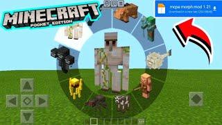 Morph Mod For Minecraft Pocket Edition 1.21+ | 100% Working 2025