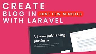 CREATE BLOG IN FEW MINUTES - LARAVEL (CANVAS LARAVEL)