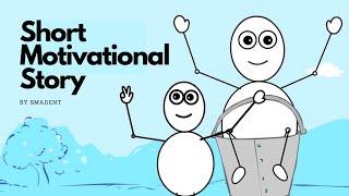 Best Short Motivational Story - I CAN DO IT! -  Smadent