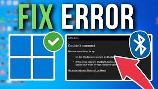 How To Fix Bluetooth Couldn’t Connect Error On Windows 10/11