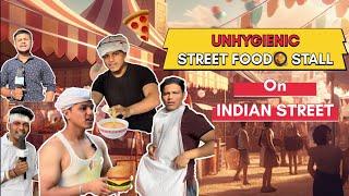 Unhygienic Street Food in India | Ritik Singh