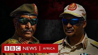 Sudan War: The story so far (Explained) -  BBC Africa