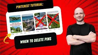 Pinterest Beginner Tutorial: When to Delete Pins
