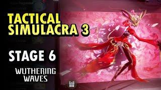 Tactical Simulacra 3 Event Guide Stage 6  | Wuthering Waves