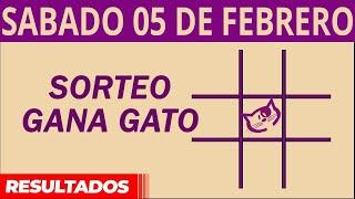 Sorteo Gana Gato del Sábado 5 de Febrero del 2022.