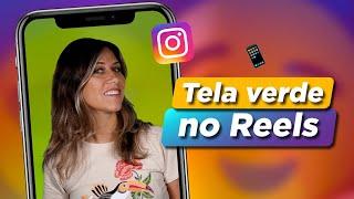 COMO USAR TELA VERDE NO REELS E NOS STORIES DO INSTAGRAM | Paula Tebett