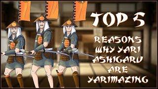 TOP 5 REASONS WHY YARI ASHIGARU ARE YARIMAZING - Total War: Shogun 2!