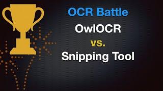 OCR Battle - OwlOCR and Snipping Tool